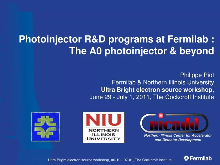 photoinjector r d programs at fermilab