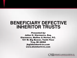 BENEFICIARY DEFECTIVE INHERITOR TRUSTS