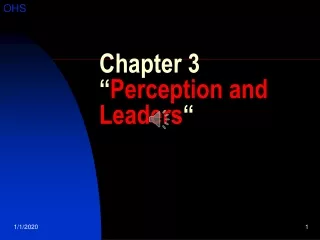 Chapter 3  “ Perception and Leaders “