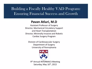 Building a Fiscally Healthy VAD Program: Ensuring Financial Success and Growth