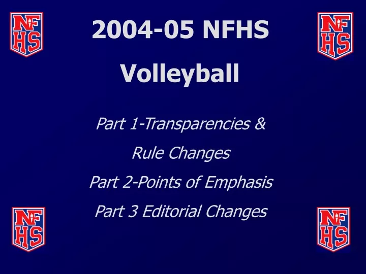 2004 05 nfhs volleyball part 1 transparencies