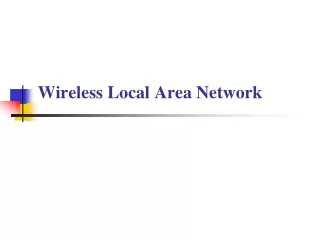 Wireless Local  Area Network
