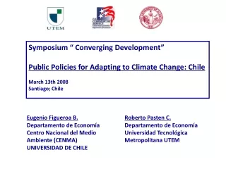 Eugenio Figueroa B. Departamento de Economía Centro Nacional del Medio Ambiente (CENMA)