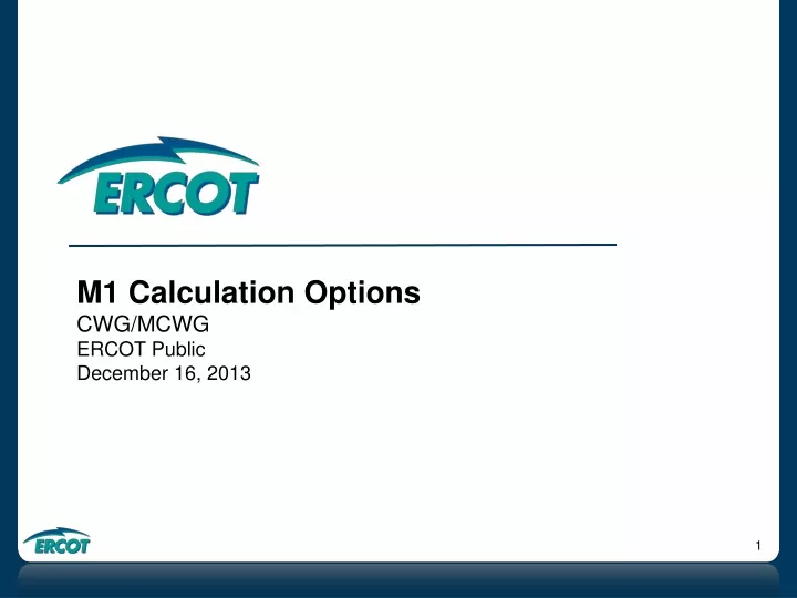 m1 calculation options cwg mcwg ercot public