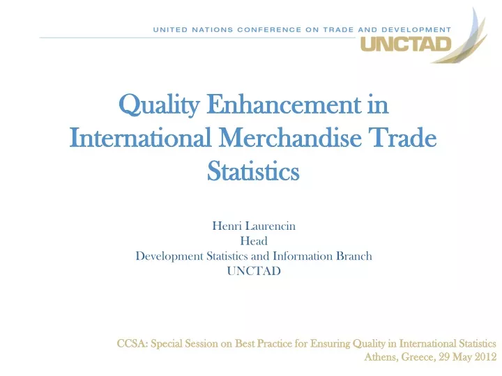 quality enhancement in international merchandise trade statistics