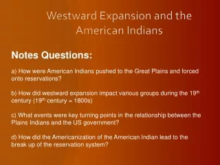 Westward Expansion and the American Indians