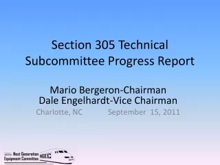 Section 305 Technical Subcommittee Progress Report