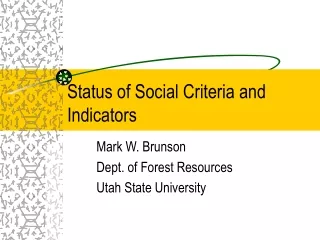 Status of Social Criteria and Indicators