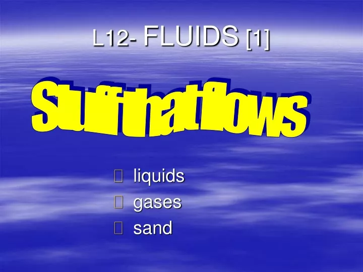 l12 fluids 1