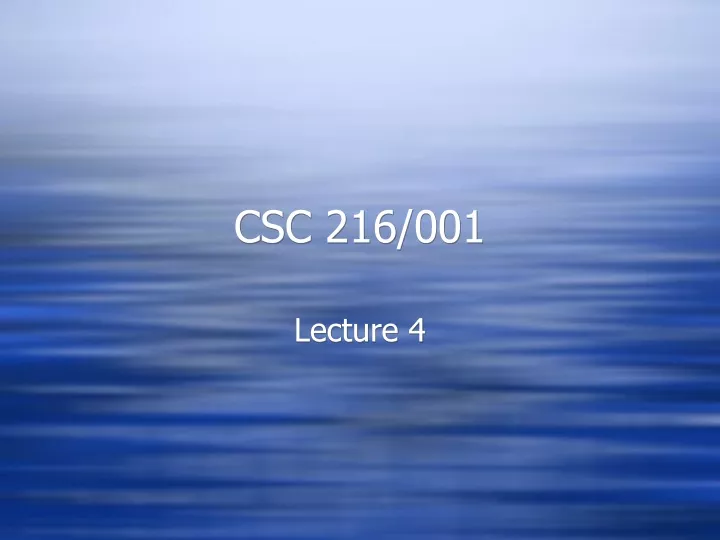 csc 216 001