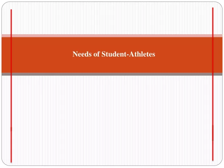 needs of student athletes