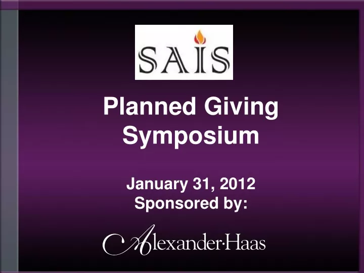 planned giving symposium january 31 2012