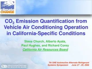 Steve Church, Alberto Ayala, Paul Hughes, and Richard Corey California Air Resources Board