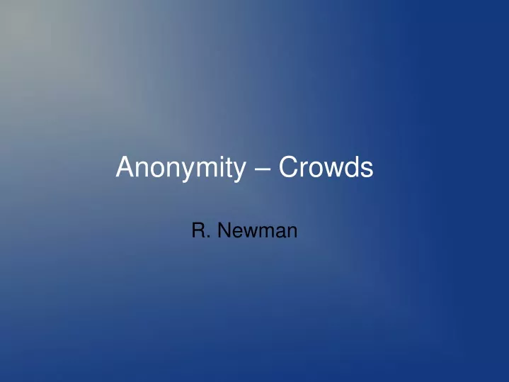 anonymity crowds