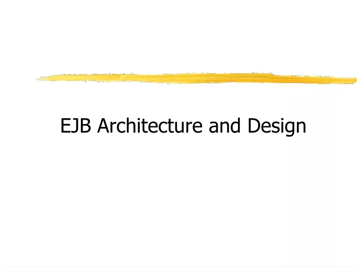 ejb architecture and design