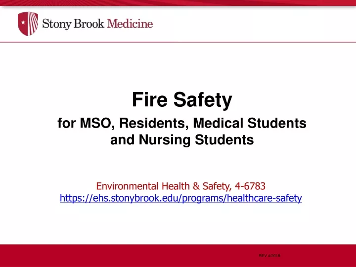fire safety for mso residents medical students and nursing students