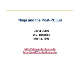 Ninja and the Post-PC Era