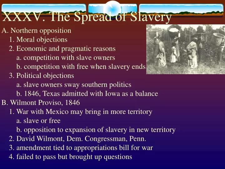 xxxv the spread of slavery