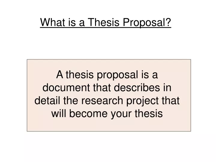 what is a thesis proposal