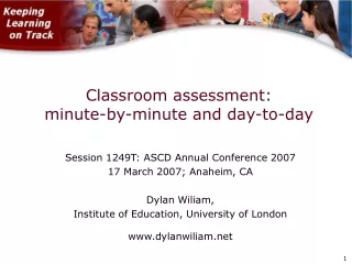 Classroom assessment: minute-by-minute and day-to-day