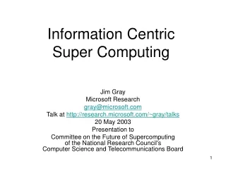 Information Centric  Super Computing