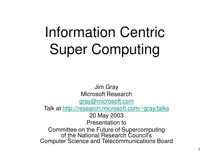 information centric super computing