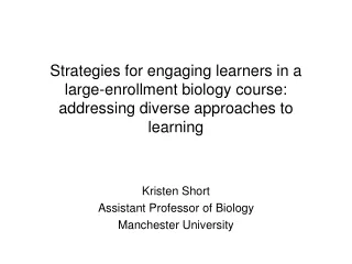 Kristen Short Assistant Professor of Biology Manchester University