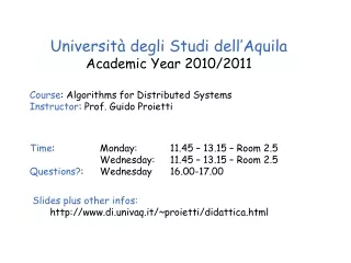 Università degli Studi dell’Aquila Academic Year 20 10 /20 11
