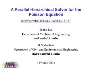 A Parallel Hierarchical Solver for the Poisson Equation