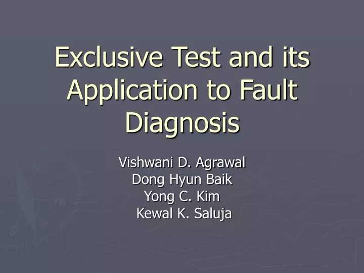 exclusive test and its application to fault diagnosis