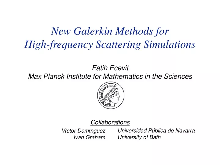 new galerkin methods for high frequency