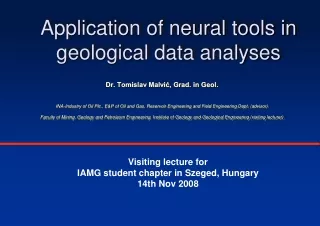 Application of neural tools in geological data analyses