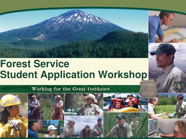 forest service student application workshop