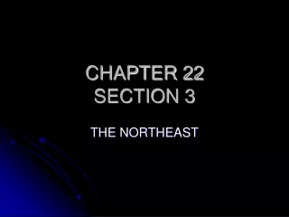 CHAPTER 22 SECTION 3