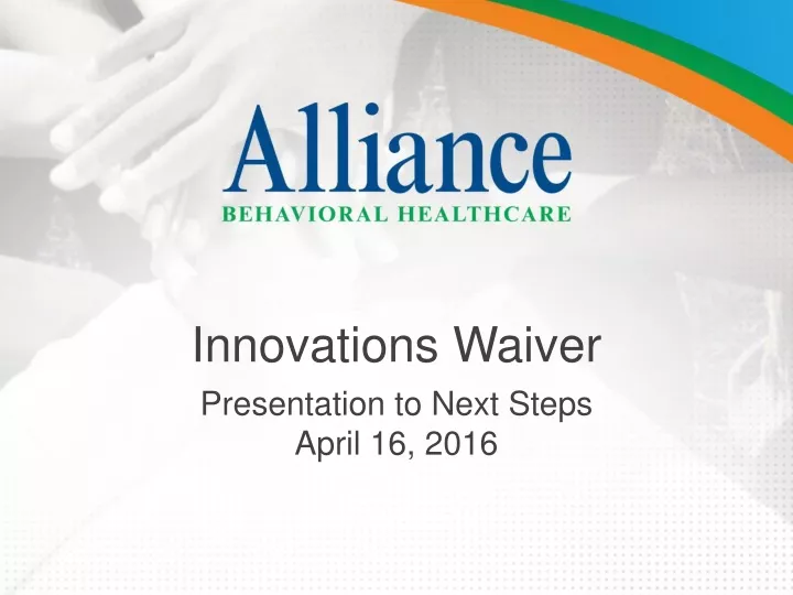 innovations waiver
