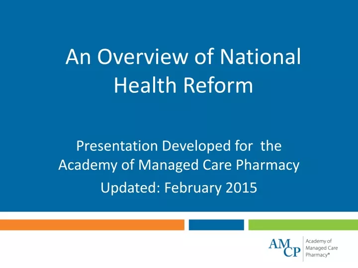 an overview of national health reform