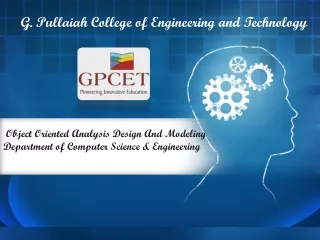 Object Oriented Analysis Design And Modeling  Department of Computer Science &amp; Engineering