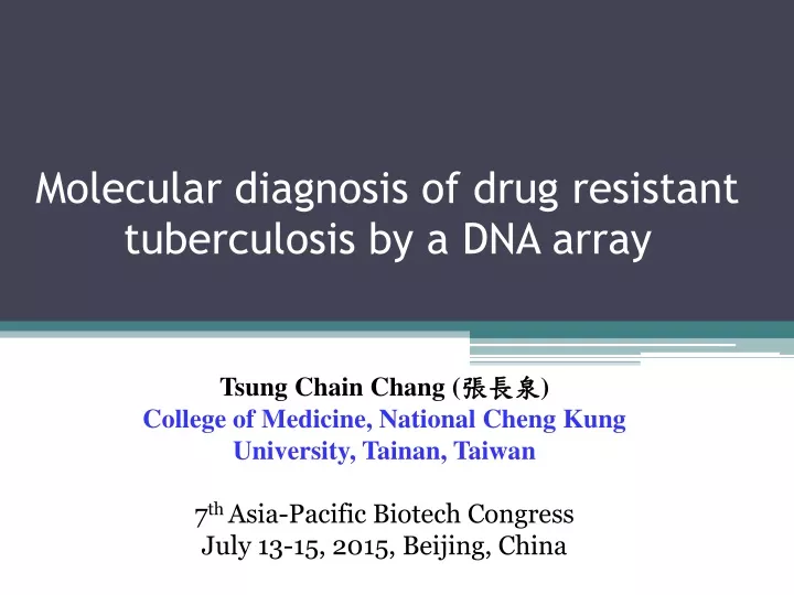 molecular diagnosis of drug resistant tuberculosis by a dna array