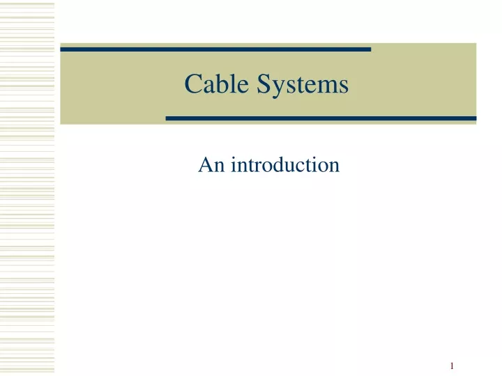 cable systems