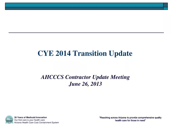 cye 2014 transition update