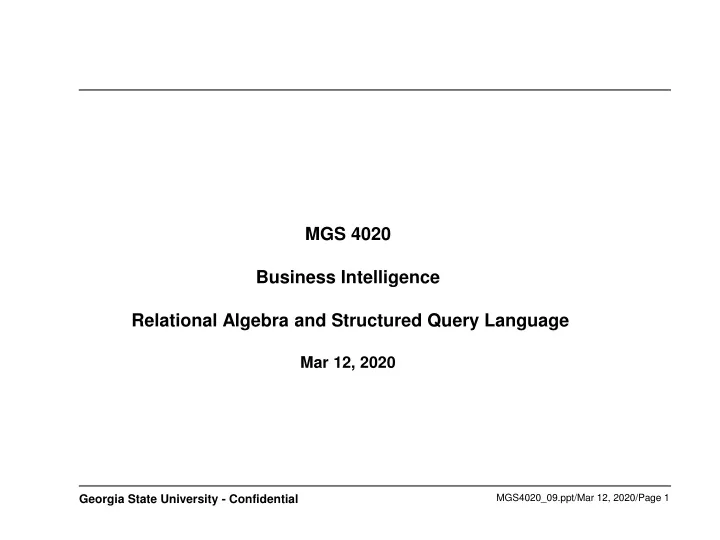 mgs 4020 business intelligence relational algebra and structured query language mar 12 2020