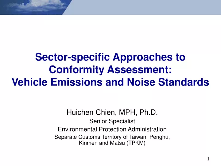 sector specific approaches to conformity assessment vehicle emissions and noise standards