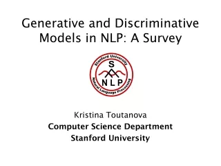 Generative and Discriminative Models in NLP: A Survey