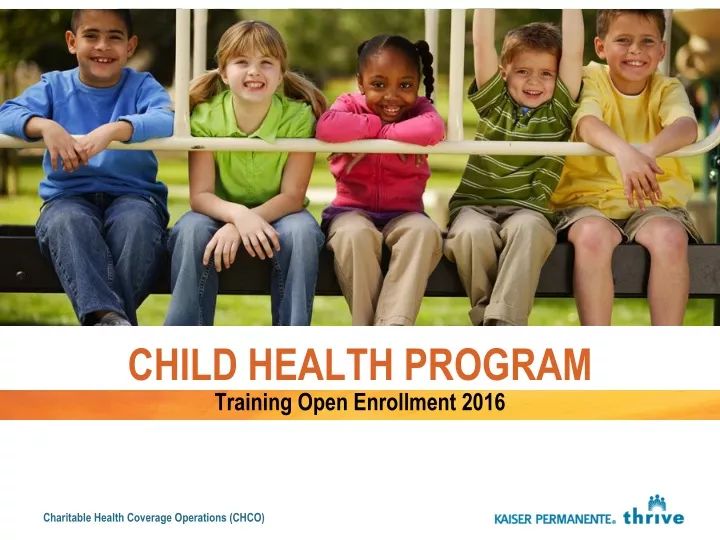 child health program training open enrollment 2016