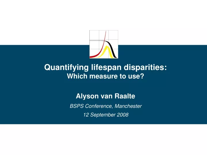 quantifying lifespan disparities which measure