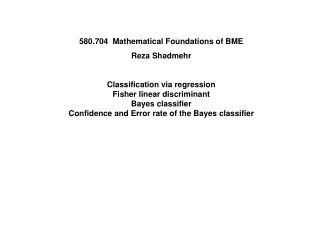 580.704  Mathematical Foundations of BME Reza Shadmehr