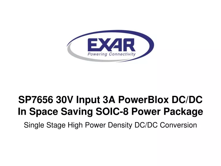 sp7656 30v input 3a powerblox dc dc in space saving soic 8 power package