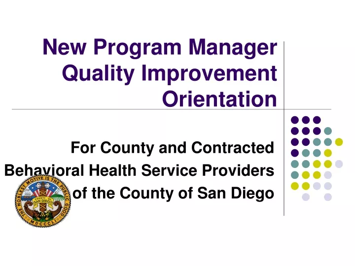 new program manager quality improvement orientation