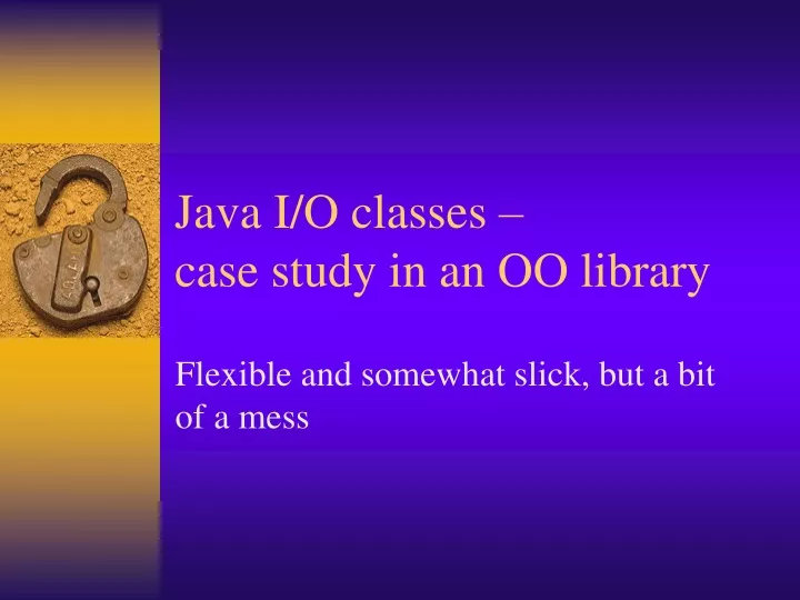 java i o classes case study in an oo library