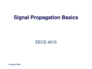 Signal Propagation Basics